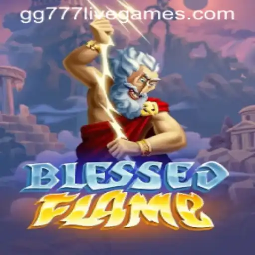 Exploring the World of BlessedFlame: A Deep Dive into Gameplay and Strategies