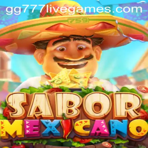 Exploring the Vibrant World of SaborMexicano: A Unique Gaming Experience with gg777