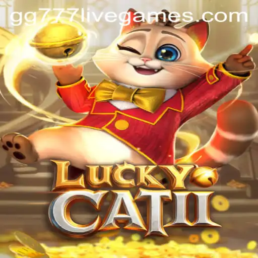 Unveiling the Excitement of LuckyCatII: A Game of Chance and Strategy