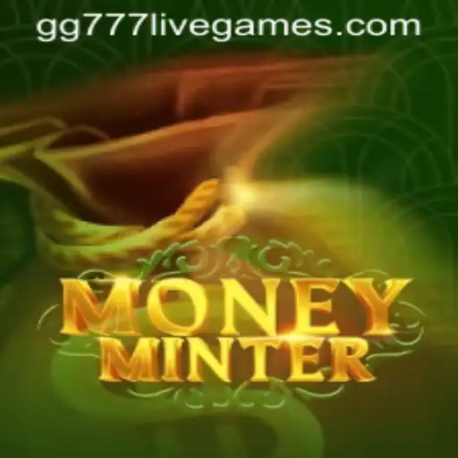 Discover the Exciting World of MoneyMinter: Your Guide to Gaming Success with gg777