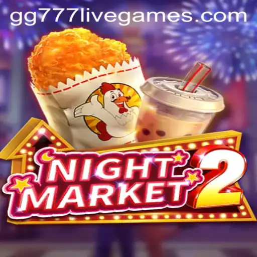 Exploring NightMarket2: A Comprehensive Guide to Gameplay and Strategies